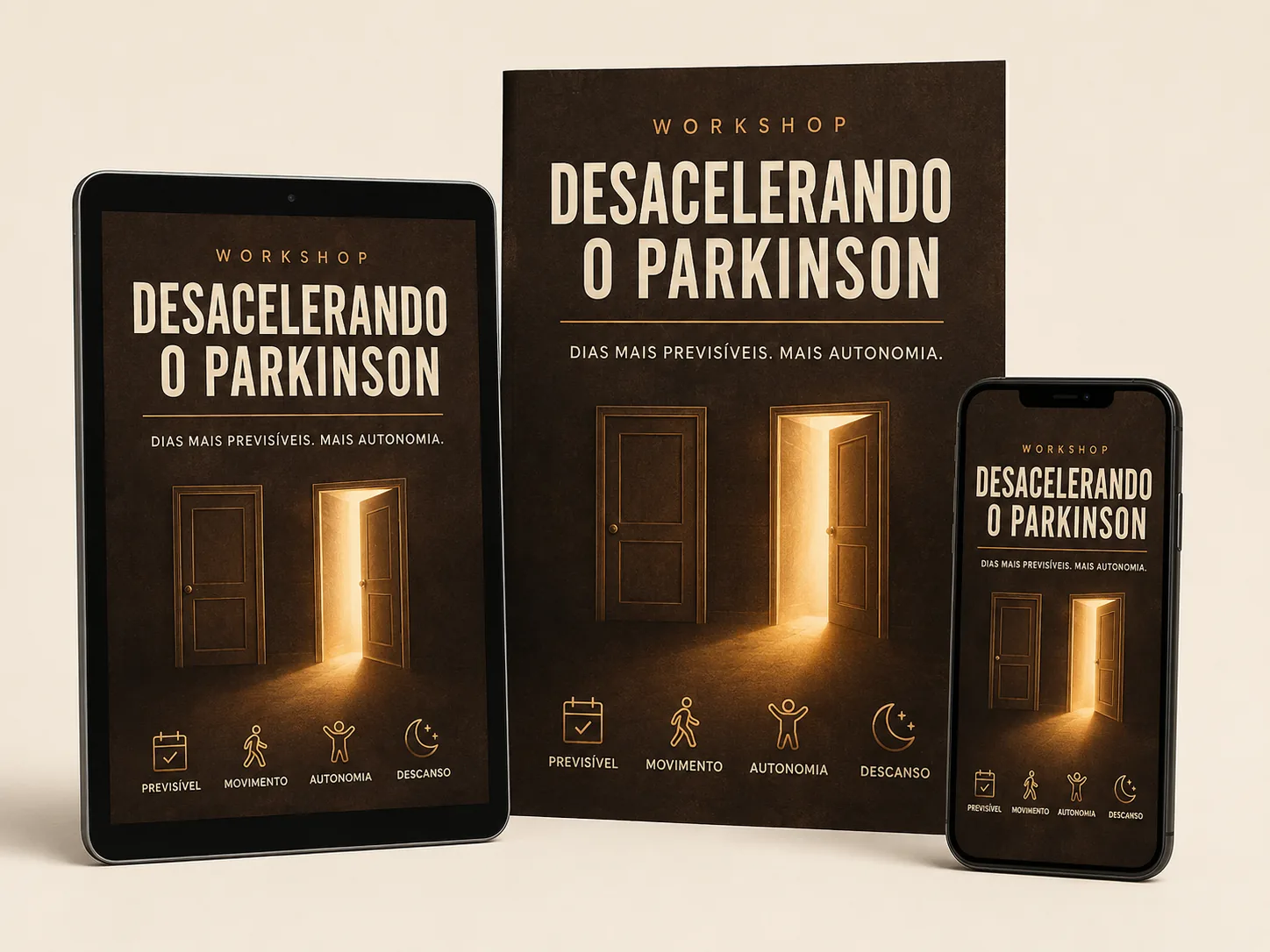 Tablet, capa impressa e celular exibindo a mesma arte do Workshop Desacelerando o Parkinson, com uma porta fechada e uma porta aberta com luz, e os rótulos Previsível, Movimento, Autonomia e Descanso.